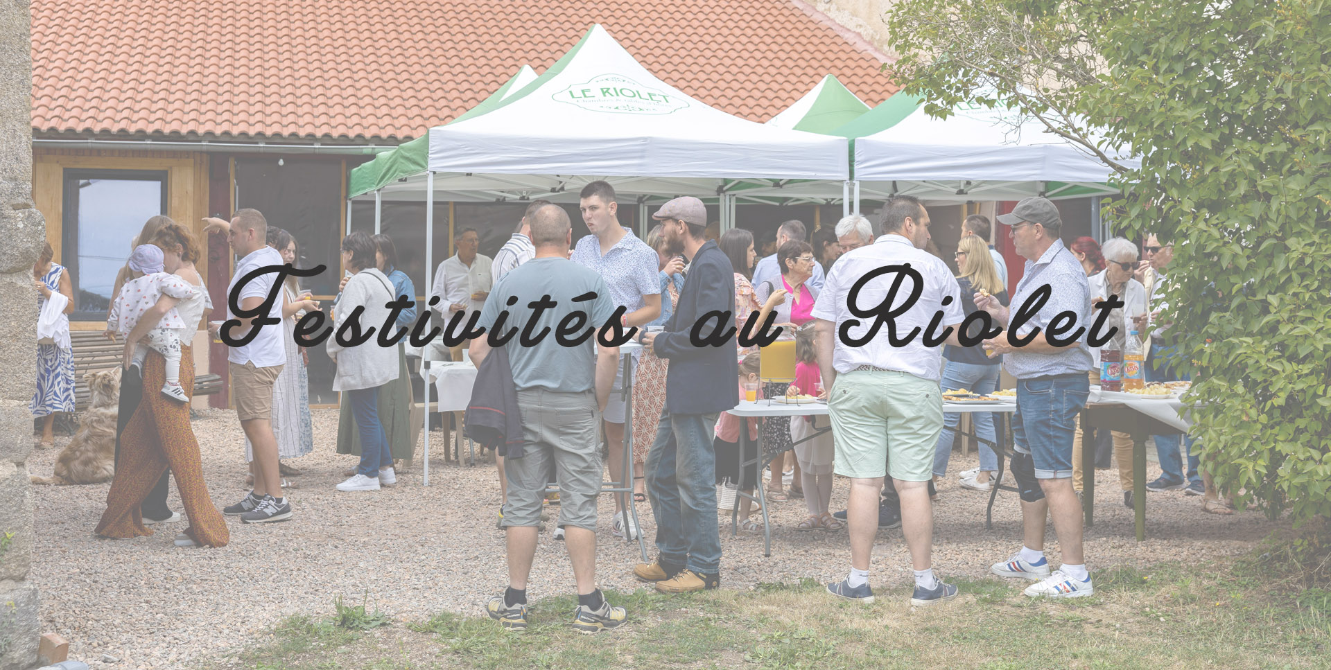 Festivités au Riolet !